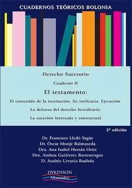 Cuadernos Teóricos Bolonia. Derecho Sucesorio. Cuaderno Ii. El Testamento. El C