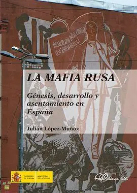 La Mafia Rusa