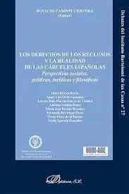 Los Derechos de los Reclusos y la Realidad de las Cárceles Españolas