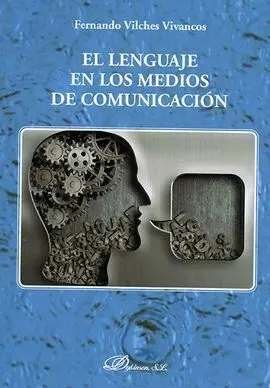 El Lenguaje en los Medios de Comunicación