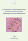DIALOGOS LITERARIOS Y CULTURALES HISPANO-ALEMANES