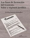 FASES DE FORMACION DEL CONTRATO. VALOR Y REGIMEN JURIDICO