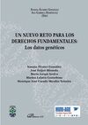 UN NUEVO RETO PARA LOS DERECHOS FUNDAMENTALES: LOS DATOS GENÉTICOS:
