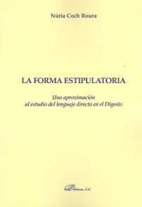 La Forma Estipulatoria
