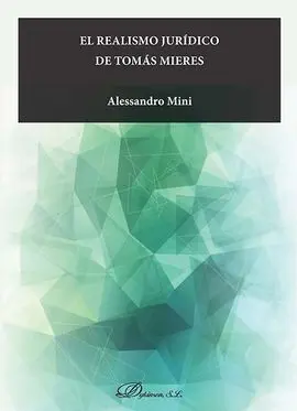 El Realismo Jurídico de Tomás Mieres