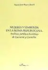 Mujeres y Símbolos en la Roma Republicana. Análisis Jurídico-Histórico de Lucrec