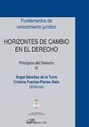 HORIZONTES DE CAMBIO EN EL DERECHO: PRINCIPIOS DEL DERECHO IV