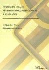 FORMAS DE ESTADO, SENTIMIENTO CONSTITUCIONAL Y SOBERANÍA