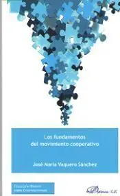 Los Fundamentos del Movimiento Cooperativo