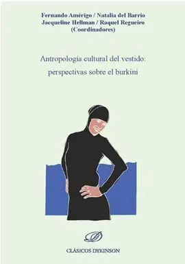 Antropologia Cultural del Vestido: Perspectivas Sobre el Burkini