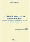 A EVOLUÇAO DA PROTECÇAO DO ARRENDATARIO