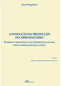 A Evoluçao Da Protecçao Do Arrendatario