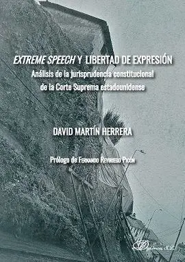 Extreme Speech y Libertad de Expresión