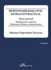 RESPONSABILIDAD CIVIL EXTRACONTRACTUAL. PARTE GENERAL