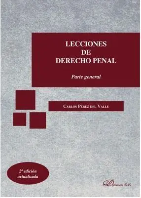 Lecciones de Derecho Penal. Parte General