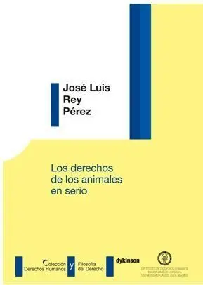 Derechos de los Animales en Serio, los