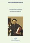 EL ESCEPTICISMO HUMANISTA DE FRANCISCO SÁNCHEZ