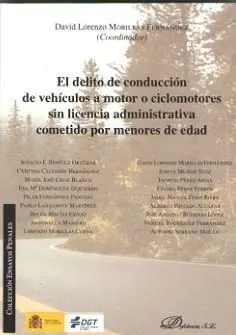 El Delito de Conducción de Vehículos a Motor o Ciclomotores sin Licencia