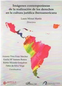 Imagenes Contemporaneas de la Realizacion de los Derechos en la Cultura Juridica