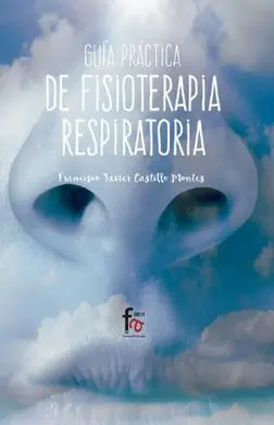 Guia Practica de Fisioterapia Respiratoria