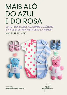 Máis Aló Do Azul e Do Rosa