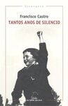 TANTOS ANOS DE SILENCIO