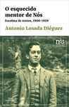 (G).ESQUECIDO MENTOR DE NOS:ESCOLMA DE TEXTOS 1900