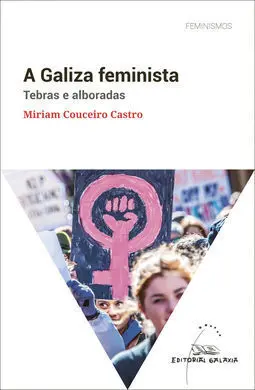 Galiza Feminista : Tebras e Alboradas