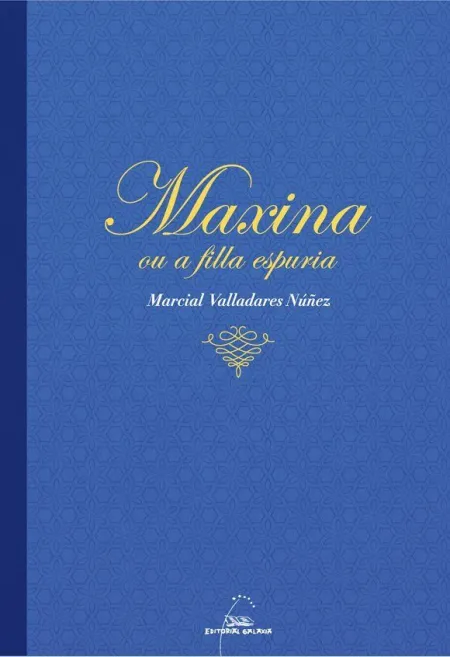 Maxina Ou a Filla Espuria