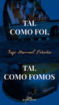 TAL COMO FOI,TAL COMO FOMOS