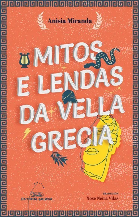 (G). 164. Mitos e Lendas Da Vella Grecia. (Varios)