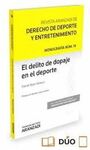 EL DELITO DE DOPAJE EN EL DEPORTE