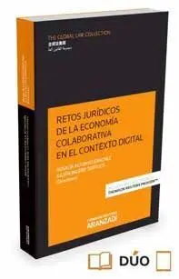 Retos Juridicos de la Economia Colaborativa en el Contexto Digital