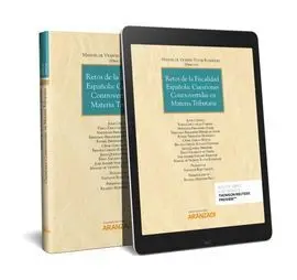 Retos de la Fiscalidad Española: Cuestiones Controvertidas en Materia Tributaria (Papel + E-Book