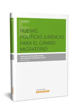 Nuevas Politicas Juridicas para el Cambio Migratorio