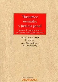 Trastornos Mentales y Justicia Penal
