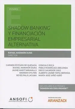 Shadowbanking y Financiación Empresarial Alternativa