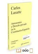 Autonomías y Derecho Privado en la Constitución Española