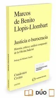 Justicia o Burocracia