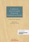 LA RELACIÓN SOCIO-SOCIEDAD PROFESIONAL. PROBLEMÁTICAS FISCALES (DÚO)
