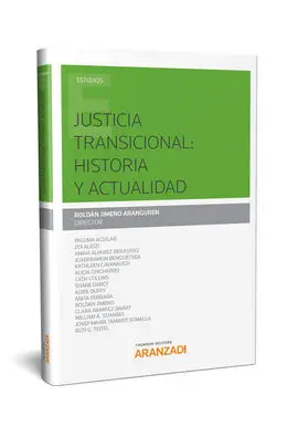 Justicia Transicional Historia y Actualidad