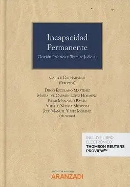 Incapacidad Permanente. Gestion Practica y Tramite Judicial