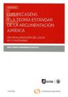 LUIS RACASÉNS Y LA TEORÍA ESTÁNDAR DE LA ARGUMENTACIÓN JURÍDICA