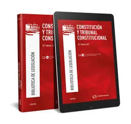 Constitucion y Tribunal Constitucional. 33ª Ed. 2017