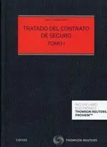 Tratado del Contrato de Seguro (Tomo I y Ii) (Dúo) 5ª Ed. 2018