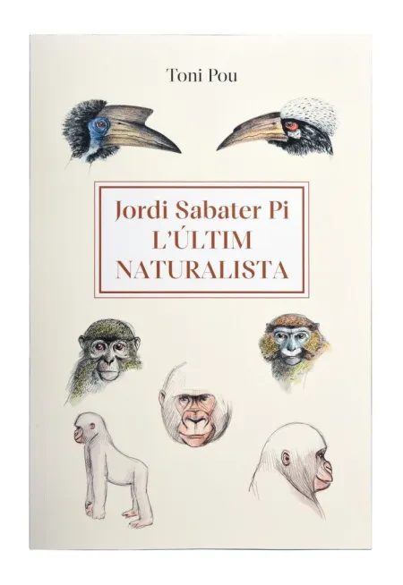 Jordi Sabater Pi L'últim Naturalista