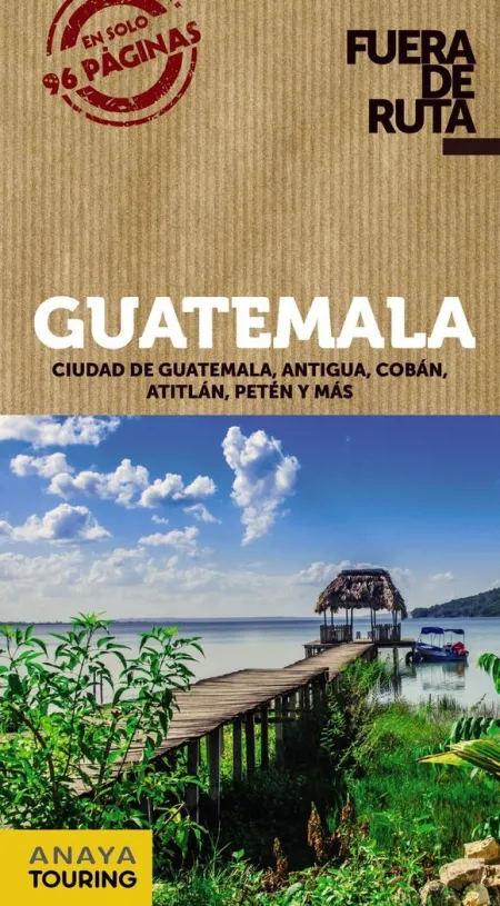 Guatemala Fuera de Ruta