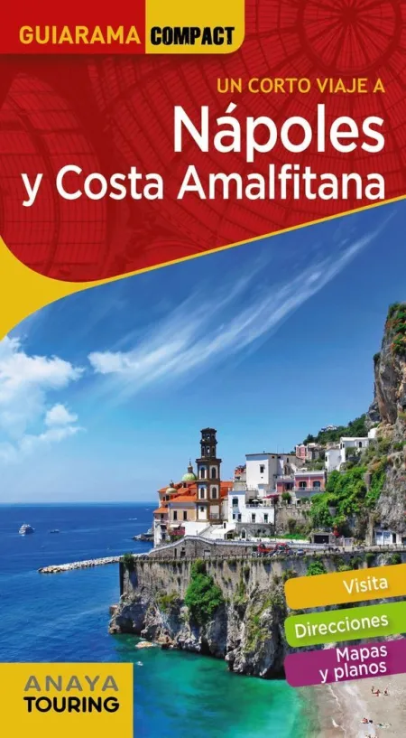 Nápoles y Costa Amalfita