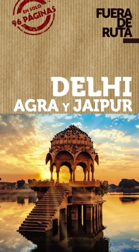 Delhi, Agra y Jaipur (Fuera de Ruta)