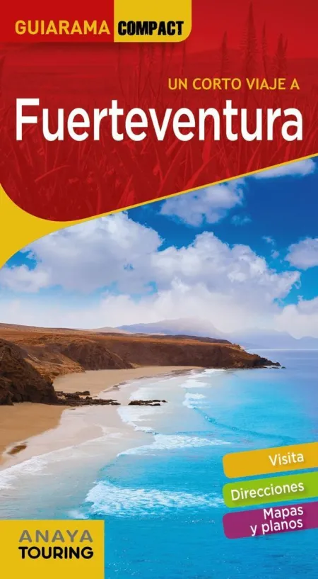 Fuerteventura (Un Corto Viaje)